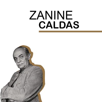 Zanine Caldas